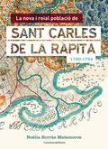 LA NOVA I REIAL POBLACIÓ DE SANT CARLES DE LA RÀPITA (1780-1794)
