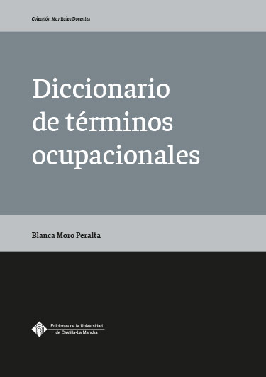 DICCIONARIO DE TÉRMINOS OCUPACIONALES.