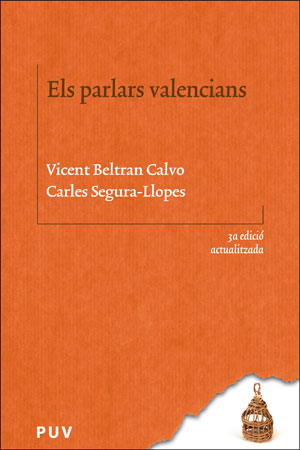 ELS PARLARS VALENCIANS (3A ED. ACTUALITZADA).