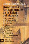 Doce textos fundamentales de Ética del siglo XX