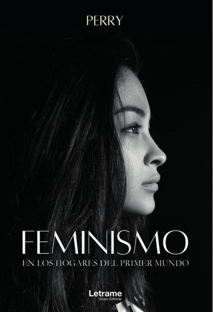 FEMINISMO EN LOS HOGARES DEL PRIMER MUNDO