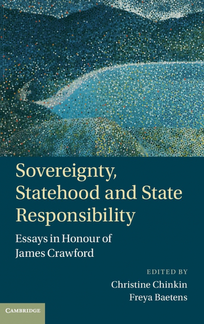 SOVEREIGNTY, STATEHOOD AND STATE             RESPONSIBILITY