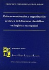 ENLACES ORACIONALES Y ORGANIZACIÓN RETÓRICA DEL DISCURSO CIENTÍFICO EN INGLÉS Y