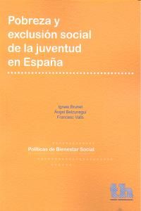 POBREZA Y EXCLUSIÓN SOCIAL DE LA JUVENTUD EN ESPAÑA