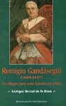 REMIGIO GANDÁSEGUI (1905-1937). UN OBIPSO PARA UNA ESPAÑA EN CRISIS