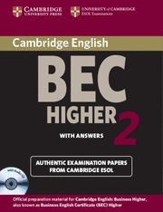 CAMBRIDGE BEC HIGHER 2 SELF STUDY PACK