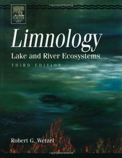 LIMNOLOGY LAKE AND RIVER ECOSYSTEMS