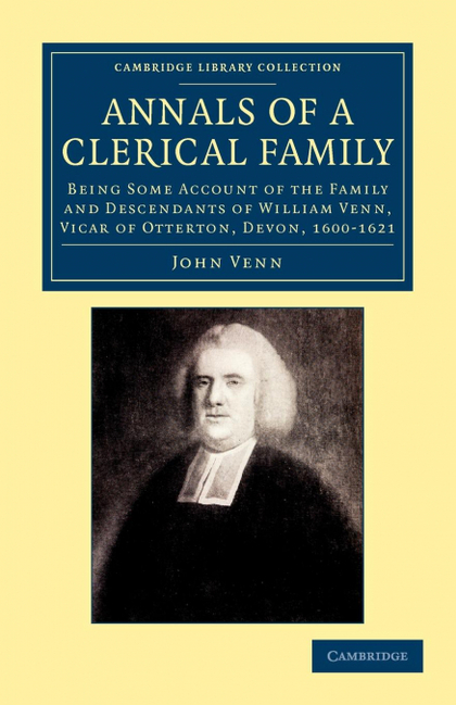 ANNALS OF A CLERICAL FAMILY