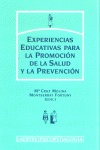 EXPERIENCIAS EDUCATIVAS PARA LA TRANSICIÓN DE LA SALUD Y LA PREVENCIÓN