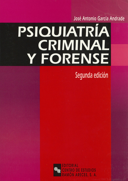 PSIQUIATRÍA CRIMINAL Y FORENSE