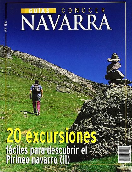 20 EXCURSIONES FACILES PIRINEO NAVARRO 2. GUIA CONOCER NAVARRA