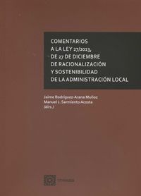 COMENTARIOS A LA LEY 27/2013, DE 27 DE DICIEMBRE, DE RACIONALIZACIÓN Y SOSTENIBI