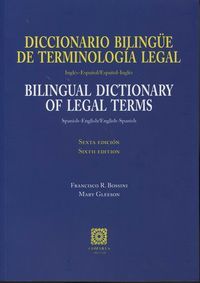 DICCIONARIO BILINGÜE DE TERMINOLOGÍA LEGAL (INGLÉS-ESPAÑOL / ESPAÑOL-INGLÉS)