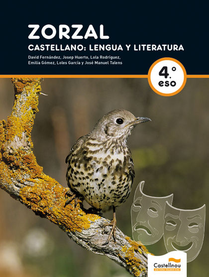 ZORZAL. CASTELLANO: LENGUA Y LITERATURA 4 (L+CD)(C.VAL)