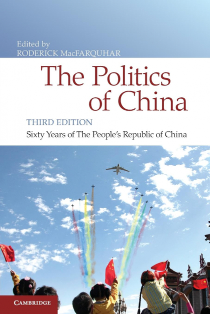 THE POLITICS OF CHINA