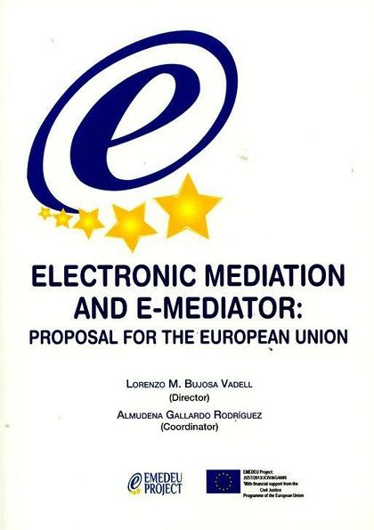 ELECTRONIC MEDIATRION AND E-MEDIATOR