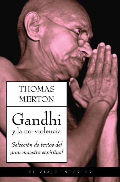 Gandhi y la no-violencia