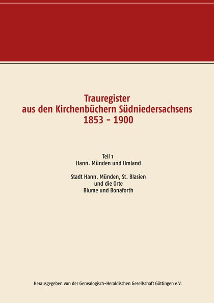 TRAUREGISTER AUS DEN KIRCHENBÜCHERN SÜDNIEDERSACHSENS 1853 - 1900               TEIL 1 STADT HA