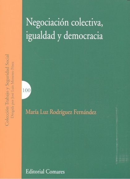 NEGOCIACIÓN COLECTIVA, IGUALDA Y DEMOCRACIA