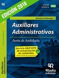 AUXILIARES ADMINISTRATIVOS DE LA JUNTA DE ANDALUCÍA. TEMARIO VOLUMEN 1.