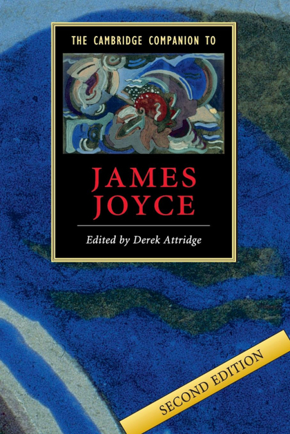 THE CAMBRIDGE COMPANION TO JAMES JOYCE