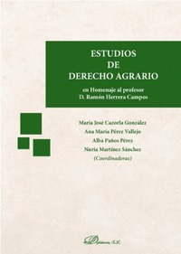 ESTUDIOS DE DERECHO AGRARIO.