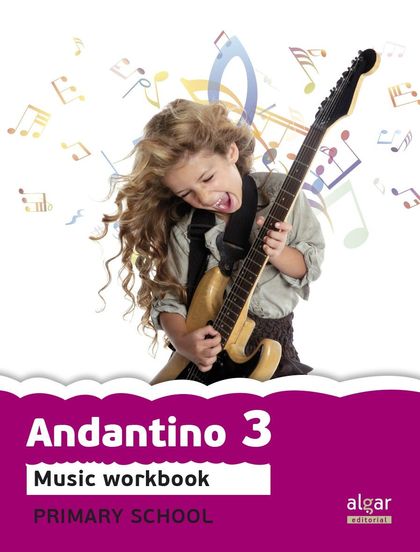 ANDANTINO 3. MUSIC WORKBOOK PROYECTO FARO