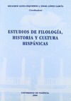 ESTUDIOS DE FILOLOGÍA, HISTORIA Y CULTURA HISPÁNICAS