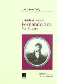ESTUDIOS SOBRE FERNANDO SOR / SOR STUDIES