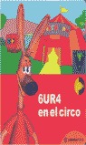 GURA EN EL CIRCO, PREESCOLAR