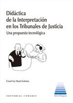 DIDÁCTICA DE LA INTERPRETACIÓN EN LOS TRIBUNALES DE JUSTICIA