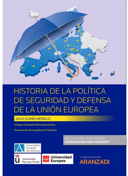 HISTORIA DE LA POLÍTICA DE  SEGURIDAD Y DEFENSA DE LA UNIÓN EUROPEA (PAPEL + E-B.