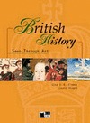 BRITISH HISTORY SEEN THROUGH ART. BOOK + CD.