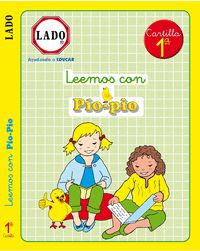 LEEMOS CON PÍO-PÍO, CARTILLA 1, EDUCACIÓN INFANTIL