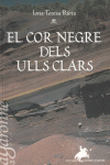 EL COR NEGRE DELS ULLS CLARS