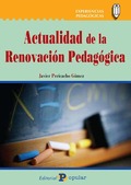 ACTUALIDAD DE LA RENOVACIÓN PEDAGÓGICA.