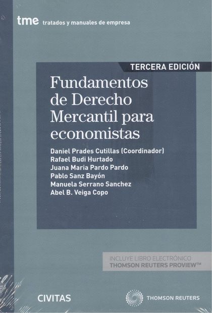 FUNDAMENTOS DE DERECHO MERCANTIL PARA ECONOMISTAS (PAPEL + E-BOOK).