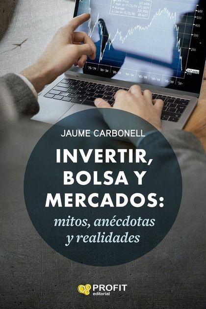 INVERTIR, BOLSA Y MERCADOS