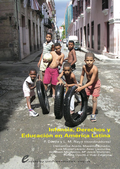 INFANCIA, DERECHOS Y EDUCACIÓN EN AMÉRICA LATINA