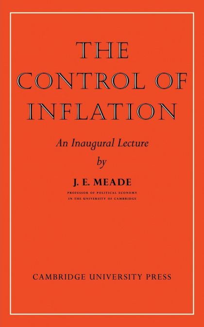 THE CONTROL OF INFLATION
