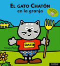 EL GATO CHATÓN EN LA GRANJA