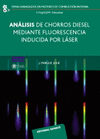 Análisis de chorros diesel mediante fluorescencia inducida por láser