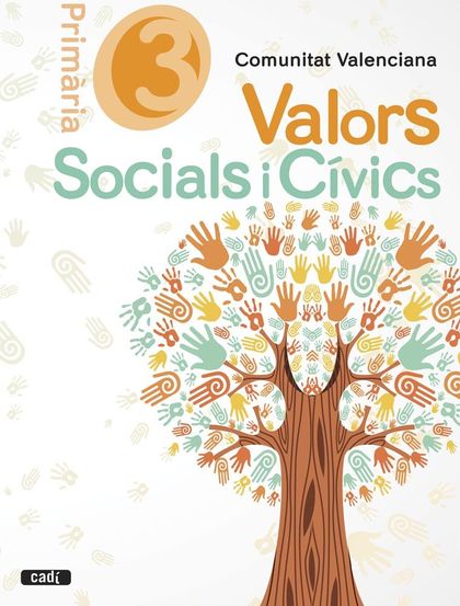 VALORS SOCIALS I CÍVICS. 3 PRIMÀRIA. COMUNITAT VALENCIANA