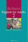 BURLINGTON ENGLISH FOR ADULTS 2 CDS(2)