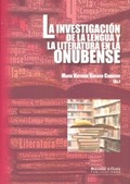 LA INVESTIGACIÓN DE LA LENGUA Y LA LITERATURA EN LA ONUBENSE