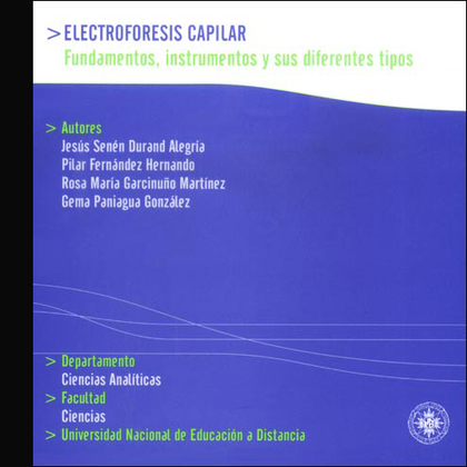 DVD ELECTROFORESIS CAPILAR : FUNDAMENTOS, INSTRUMENTACIÓN Y SUS DIFERENTES TIPOS