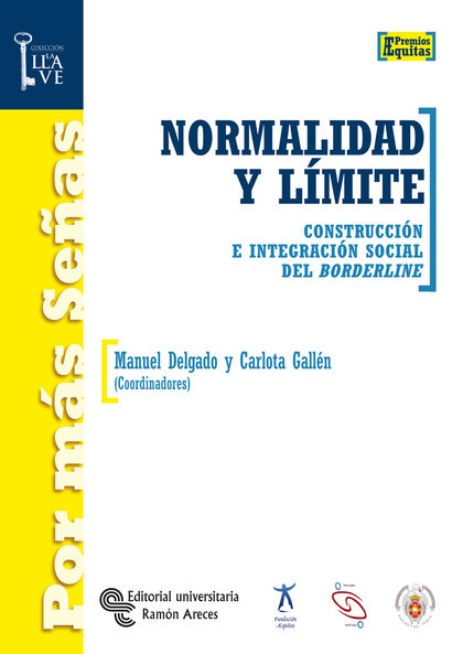 NORMALIDAD Y LÍMITE: CONSTRUCCIÓN E INTEGRACIÓN SOCIAL DEL BORDELINE