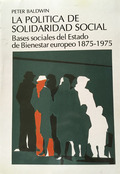 LA POLÍTICA DE SOLIDARIDAD SOCIAL. BASES SOCIALES DEL ESTADO DE BIENESTAR EUROPE