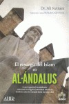 EL RESURGIR DEL ISLAM EN AL-ÁNDALUS : COMO LOGRARON LOS ANDALUSÍES CONSERVAR SU RELIGIÓN E IDEN