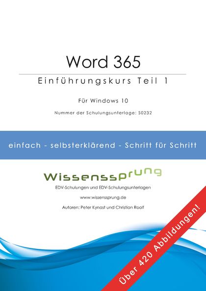 WORD 365 - EINFÜHRUNGSKURS TEIL 1                                               DIE EINFACHE SC